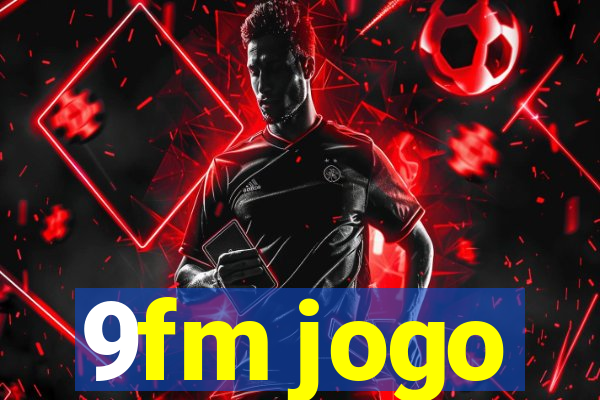 9fm jogo